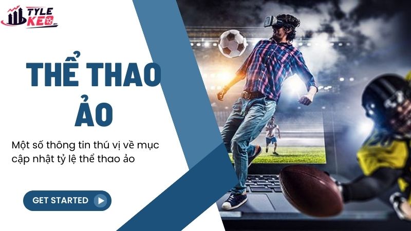 Một số thông tin thú vị về mục cập nhật tỷ lệ thể thao ảo